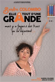 Sandra Colombo dans Elle a tout d'une grande L'Art D Affiche