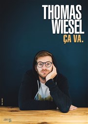 Thomas Wiesel dans Ca va ? Kursaal Affiche