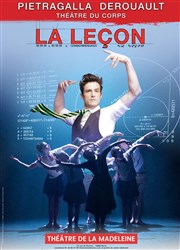 La leçon | avec Julien Derouault Thtre de la Madeleine Affiche