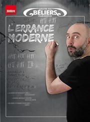 L'Errance Moderne Thtre des Bliers Parisiens Affiche