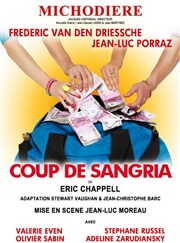 Coup de Sangria Thtre de La Michodire Affiche