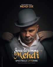 Medhi Dix dans Joue-la comme Medhi Le Pont de Singe Affiche