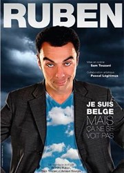 Richard Ruben dans Je suis belge mais ça ne se voit pas Caf thtre de la Fontaine d'Argent Affiche