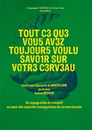 Andréa Redavid dans Tout ce que vous avez toujours voulu savoir sur votre cerveau AfterWork Thtre Affiche