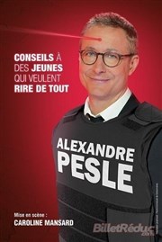 Alexandre Pesle dans Conseils à des jeunes qui veulent rire de tout L'Escalier du Rire Affiche