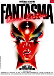 Fantasma Circus Erotica Thtre des Varits - Grande Salle Affiche