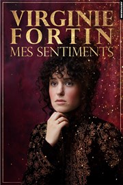 Virginie Fortin dans Mes sentiments La Nouvelle Seine Affiche