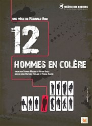 12 Hommes en colère Thtre des Rochers Affiche