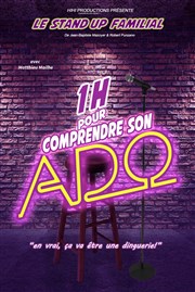 1 heure pour comprendre son ado La Comdie de Metz Affiche