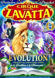 Cirque Nicolas Zavatta Douchet | Guérande Chapiteau Cirque Nicolas Zavatta Douchet  Gurande Affiche