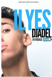 Ilyes Djadel - En rodage Thtre  l'Ouest Caen Affiche