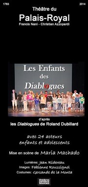 Les enfant des Diablogues Thtre du Palais Royal Affiche