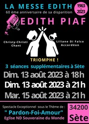 La Messe Edith : Hommage à Edith Piaf Eglise Notre-Dame Souveraine du Monde Affiche