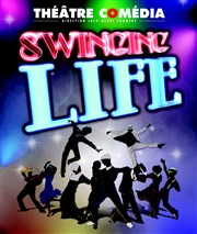 Swinging Life Le Thtre Libre Affiche