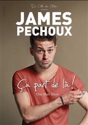 James Pechoux dans Ca part de là ! La Tache d'Encre Affiche