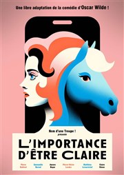 L'importance d'être Claire Thtre du Gouvernail Affiche