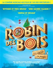 Robin des bois, la légende... ou presque ! Thtre de Mnilmontant - Salle Guy Rtor Affiche