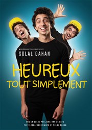 Solal Dahan dans Heureux tout simplement Le Mtropole Affiche