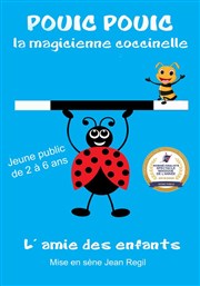 Pouic Pouic la magicienne coccinelle La Comdie de Nmes Affiche