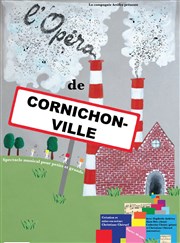 L'Opéra de Cornichon-ville Ple Culturel Jean Ferrat Affiche