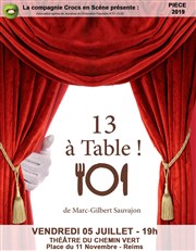 13 à Table Thtre du Chemin Vert Affiche