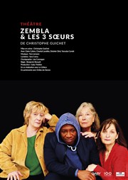 Zembla & les 3 soeurs Thtre de l'abbaye Affiche