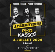 Podkassos le plateau | Biarritz Le Connecteur Affiche