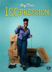 Aby dans 100Pression Le Paris de l'Humour Affiche