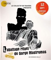 L'abattage rituel de Gorge Mastromas Thtre El Duende Affiche