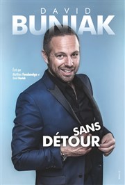 David Buniak dans Sans détour Spotlight Affiche