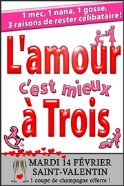 L'amour c'est mieux à trois Le Paris - salle 1 Affiche