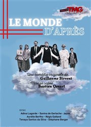 Le monde d'après Thtre Montmartre Galabru Affiche