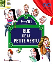 Rue de la petite vertu La Nouvelle comdie Affiche