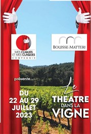 Théâtre dans la Vigne Domaine Bouisse Matteri Affiche