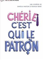 Chérie c'est qui le patron Familia Thtre Affiche