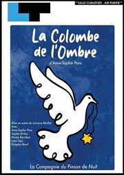 La Colombe de L'ombre Laurette Thtre Affiche