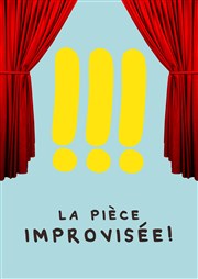 La Pièce Improvisée Thtre de Nesle - petite salle Affiche