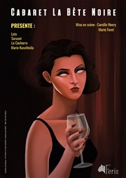 Cabaret La Bête Noire Thtre Clavel Affiche