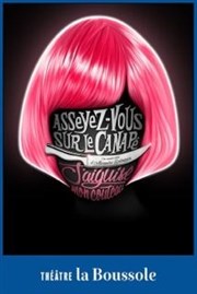 Asseyez-vous sur le canapé, j'aiguise mon couteau Thtre La Boussole - grande salle Affiche