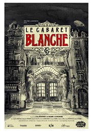 Le cabaret Blanche Centre des bords de Marne Affiche