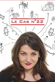 Déborah Bellamie dans Cas N°22 Le Sonar't Affiche