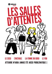 Les salles d'attentes Thtre de l'Observance - salle 2 Affiche