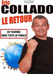 Eric Collado dans Le retour Thtre Atelier des Arts Affiche