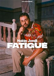 Hakim Jemili dans Fatigué Le Colise Affiche