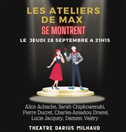 Les Ateliers de Max se montrent Thtre Darius Milhaud Affiche