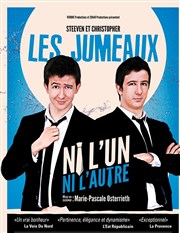 Steeven et Christopher les Jumeaux dans Ni l'un ni l'autre Cinvox Thtre Affiche