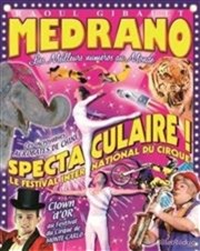 Le Grand Cirque Medrano | Bourges Chapiteau Medrano  Bourges Affiche