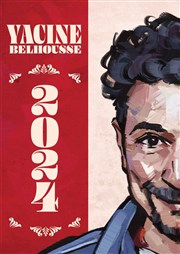 Yacine Belhousse dans 2024 We welcome Affiche