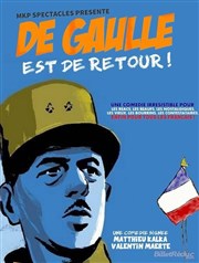 De Gaulle est de Retour ! Foyer Omer Caron Affiche