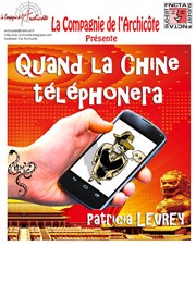 Quand la chine téléphonera Maison des Associations de Vdne Affiche